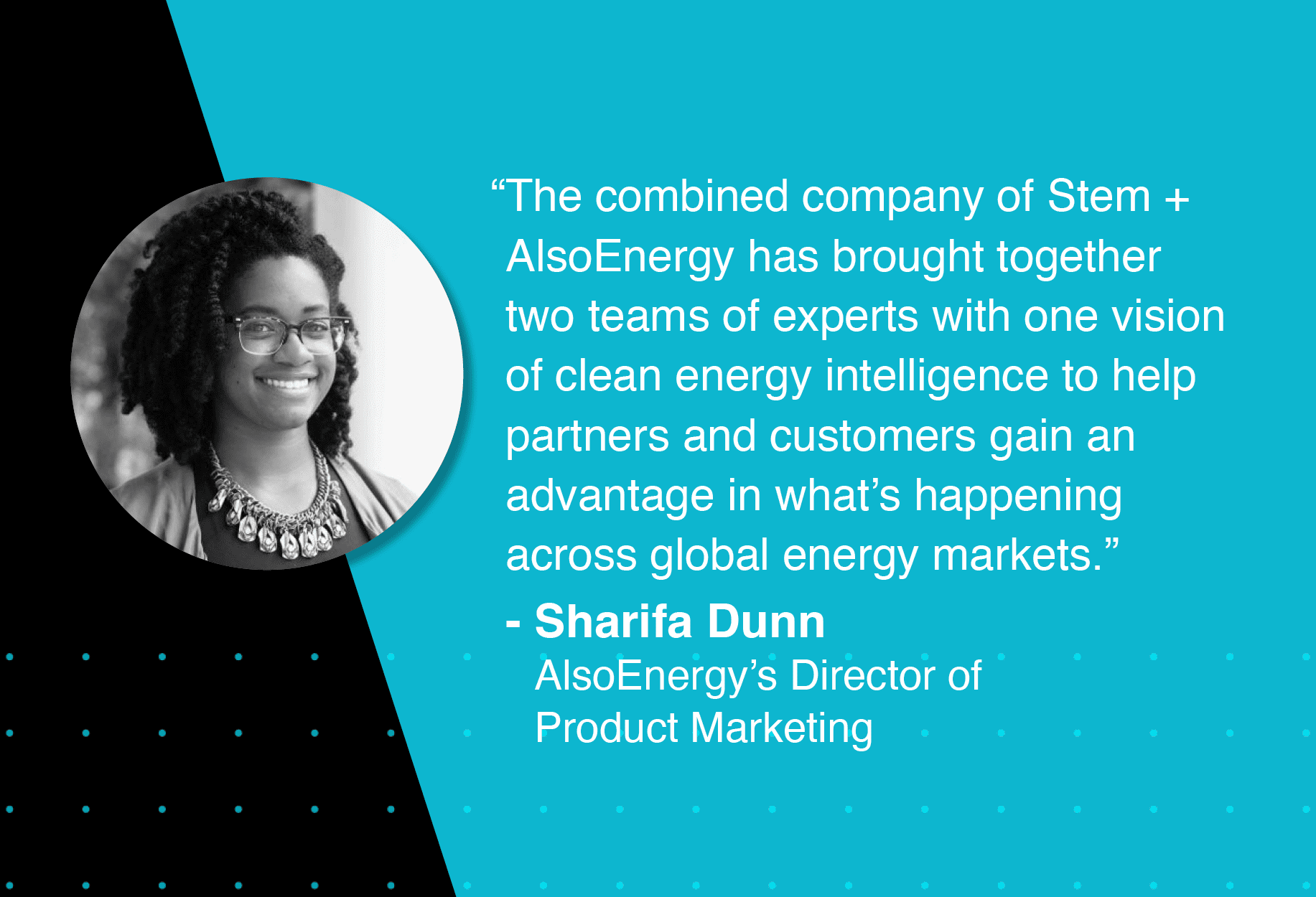 Stem & AlsoEnergy Employee Insights Series: Sharifa Dunn